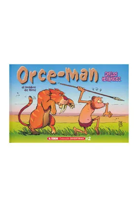 ORCE-MAN (CARLOS HERNANDEZ)