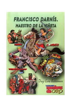 FRANCISCO DARNIS.MAESTRO DE LA VIÑETA