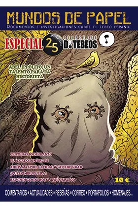 MUNDOS DE PAPEL 03. ESPECIAL 25 AÑOS DE TEBEOS
