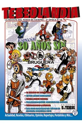 TEBEOLANDIA 10. ESPECIAL 30 AÑOS SIN BRUGUERA