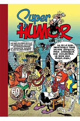 SH MORTADELO 08: "VOLVIERON DE ""ALLA"""