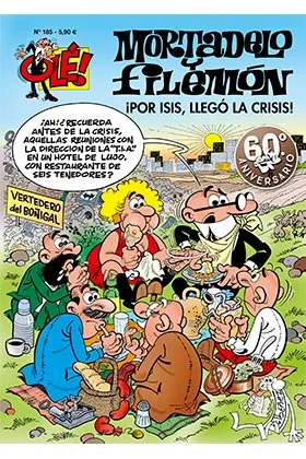 OLE MORTADELO 185: POR ISIS, LLEGO LA CRISIS!