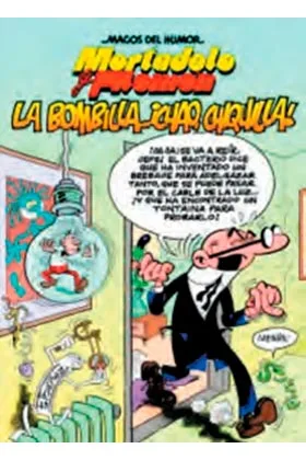 Magos Humor 149: la Bombilla... Chao, Chiquilla! (mortadelo y Filemon)