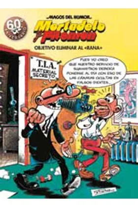 MAGOS HUMOR 190: OBJETIVO ELIMINAR AL RANA (MORTADELO Y FILEMON)