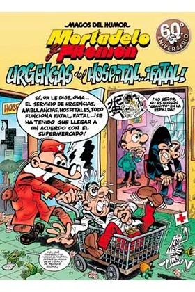 MESTRES DE L' HUMOR 51: URGENCIES DE L' HOSPITAL...¡FATAL! (MORTADELO Y FILEMON)