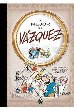 LO MEJOR DE VAZQUEZ