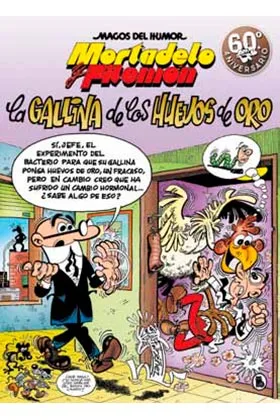 MAGOS HUMOR 196: LA GALLINA DE LOS HUEVOS DE ORO (MORTADELO Y FILEMON)