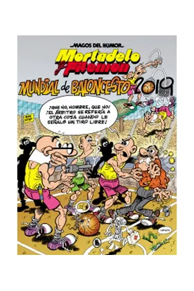 MAGOS DEL HUMOR 200: MUNDIAL DE BALONCESTO 2019 (MORTADELO Y FILEMON)