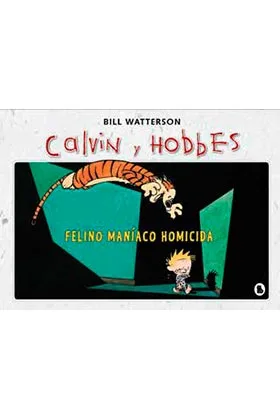 SUPER CALVIN Y HOBBES 03. FELINO MANIACO HOMICIDA