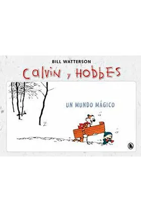 SUPER CALVIN Y HOBBES 04. UN MUNDO MAGICO