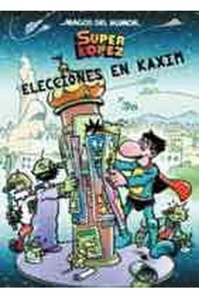 Magos Humor 143: Elecciones en Kaxiim (superlopez)