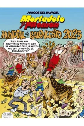 Magos del Humor 219: Mundial de Baloncesto 2023 (mortadelo y Filemon)
