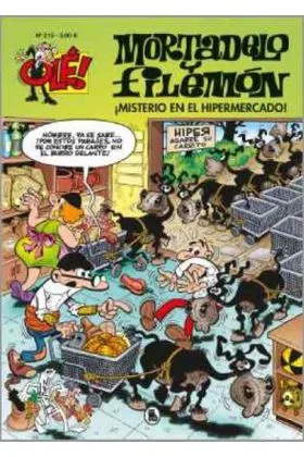 OLE MORTADELO 215. ¡MISTERIO EN EL HIPERMERCADO!
