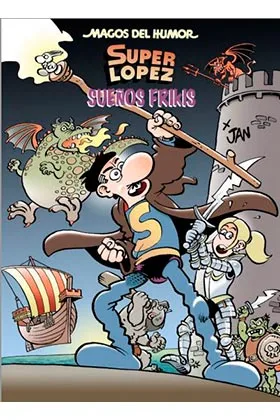 Magos Humor 213: Sueños Frikis (superlopez)