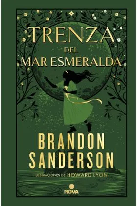 TRENZA DEL MAR ESMERALDA (NOVELA SECRETA 1)