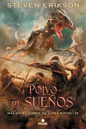 POLVO DE SUEÑOS (MALAZ: EL LIBRO DE LOS CAIDOS 09)