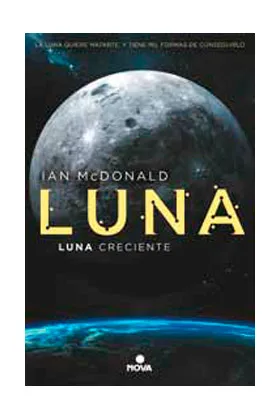 LUNA 3. LUNA CRECIENTE  (NOVA)