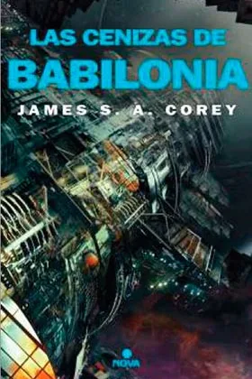 LAS CENIZAS DE BABILONIA  (NOVA)