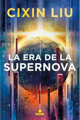 LA ERA DE LA SUPERNOVA