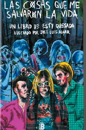 LAS COSAS QUE ME SALVARON LA VIDA (SOY UNA PRINGADA)