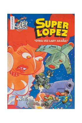 SUPERLOPEZ 34: OTRA VEZ LADY ARAÑA