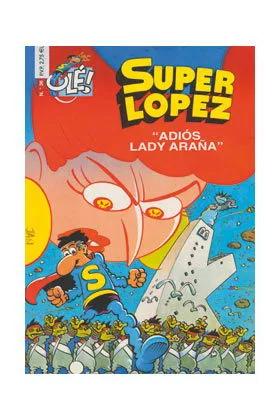 SUPERLOPEZ 36: ADIOS LADY ARAÑA