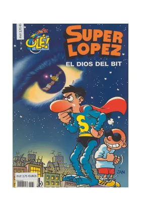 SUPERLOPEZ 37: DIOS DEL BIT, EL