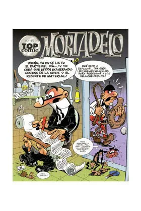 TOP COMIC MORTADELO 45. VALOR Y ...¡AL TORO!