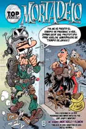 TOP COMIC MORTADELO 57. LA MAQUINA DE COPIAR GENTE