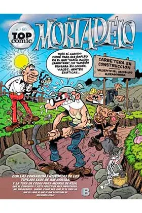 TOP COMIC MORTADELO 60: LA RUTA DEL YERBAJO