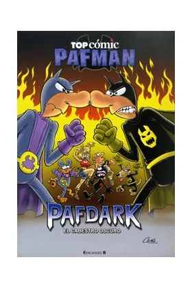 TOP COMIC PAFMAN 07. PAFDARK EL CABESTRO OSCURO