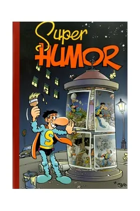 Super Humor Superlopez 12. la Brujula Esdrujula