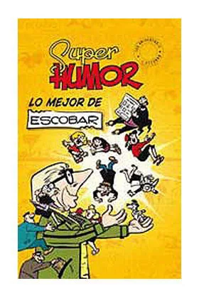 SUPER HUMOR CLASICOS 05: LO MEJOR DE ESCOBAR