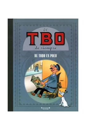 EL TBO DE SIEMPRE VOL. 07. DE TODO UN POCO