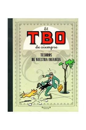 EL TBO DE SIEMPRE VOL. 11. TESOROS DE NUESTRA INFANCIA