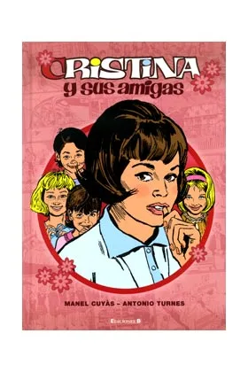 CRISTINA Y SUS AMIGAS VOL. 1
