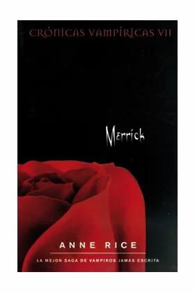 MERRICK. (ZETA) (CRONICAS VAMPIRICAS VII)