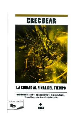 LA CIUDAD AL FINAL DEL TIEMPO (B DE BOLSILLO)