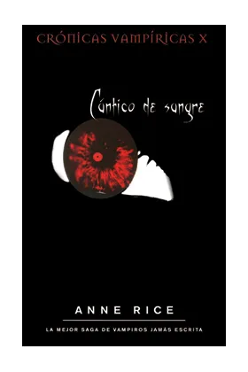 CANTICO DE SANGRE (ZETA) (CRONICAS VAMPIRICAS X)