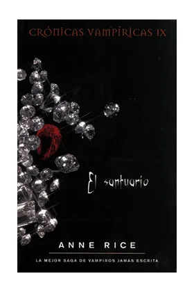 EL SANTUARIO (ZETA) (CRONICAS VAMPIRICAS IX)