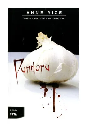 PANDORA   (ZETA BOLSILLO) (NUEVAS HISTORIAS DE VAMPIROS 1