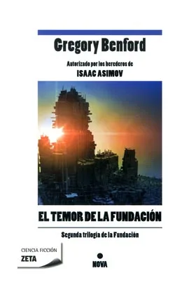 EL TEMOR DE LA FUNDACION (NOVA)