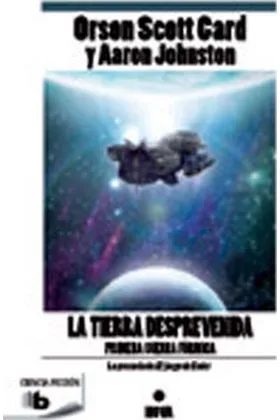 LA TIERRA DESPREVENIDA. PRIMERA GUERRA FORMICA (NOVA BOLSILLO)