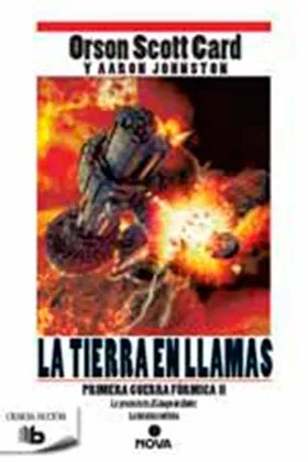 LA TIERRA EN LLAMAS. PRIMERA GUERRA FORMICA II (NOVA BOLSILLO)