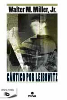 CANTICO POR LEIBOWITZ (NOVA BOLSILLO)