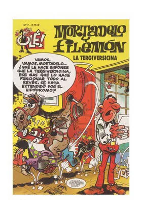 Ole Mortadelo 007: Tergiversicina, la (GS)