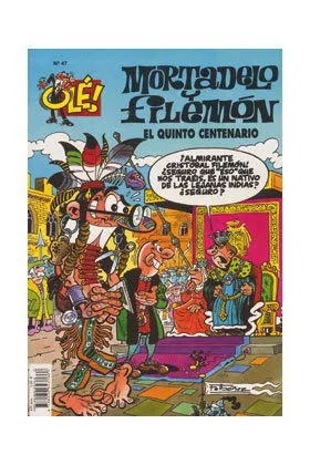 OLE MORTADELO 047: QUINTO CENTENARIO (GS)