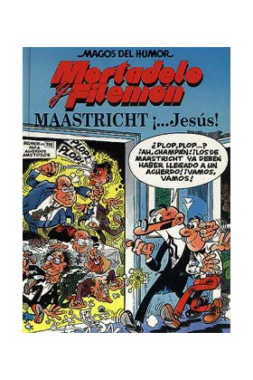 OLE MORTADELO 050: MAASTRICH...JESUS
