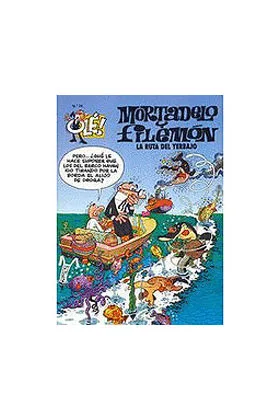 OLE MORTADELO 078: RUTA DEL YERBAJO, LA