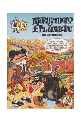 OLE MORTADELO 093: SUPERPODERES, LOS (GS)